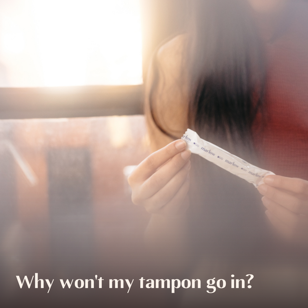 Why won't my tampon go in?