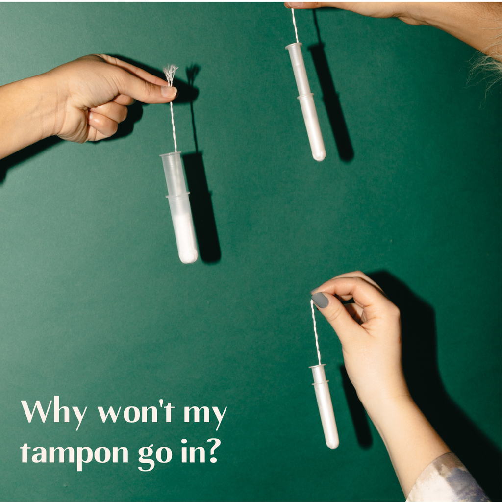 Why won't my tampon go in?