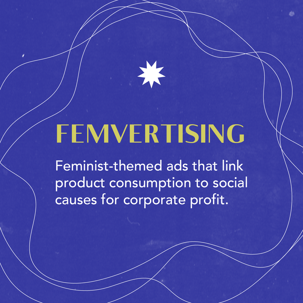 Feminism for Sale: 'Femvertising' in the Menstrual Product Industry
